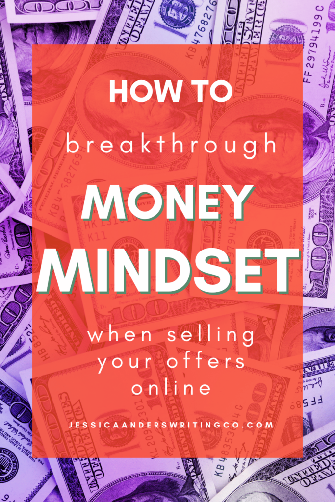 breakthrough money mindset when selling online offers